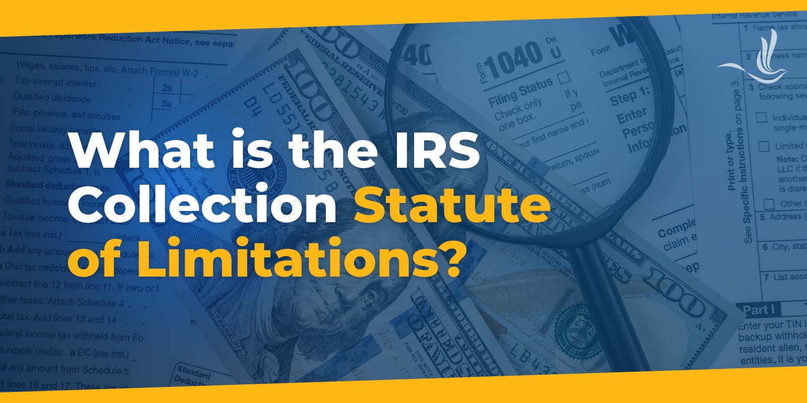 What is the IRS Collection Statute of Limitations?