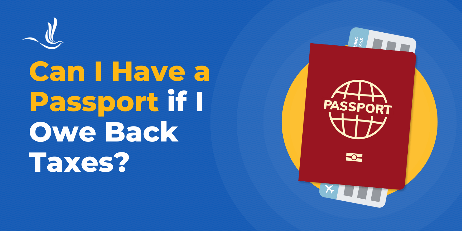 can i have a passport if i owe back taxes